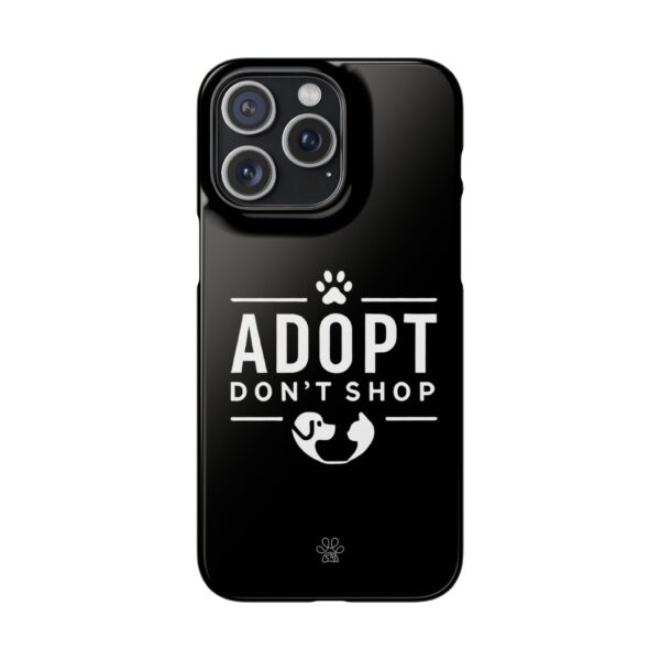 Adopt don't Shop Phone Case by Pawrpose - Image 148