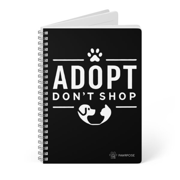 Adopt Don't Shop Notebook by Pawrpose - Image 3