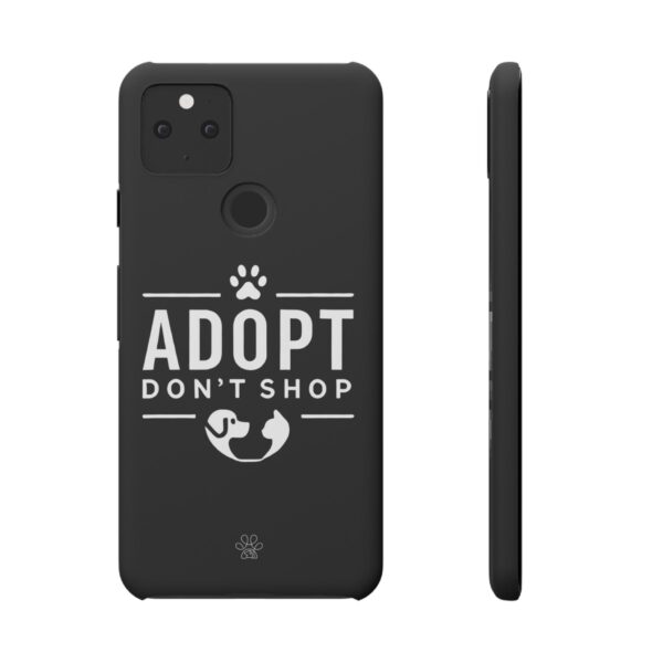 Adopt don't Shop Phone Case by Pawrpose - Image 70