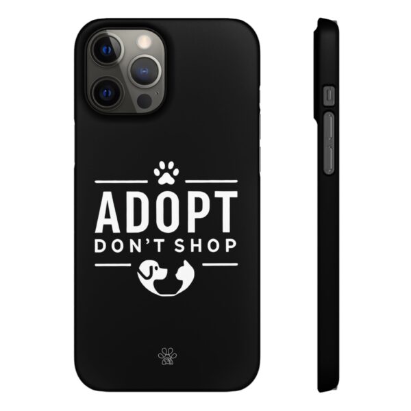 Adopt don't Shop Phone Case by Pawrpose - Image 51