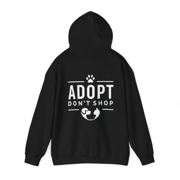 Adopt Don't Shop Hooded Sweatshirt by Pawrpose - Image 6