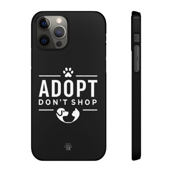 Adopt don't Shop Phone Case by Pawrpose - Image 45