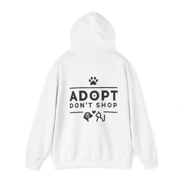 Adopt Don't Shop Hooded Sweatshirt by Pawrpose - Image 3