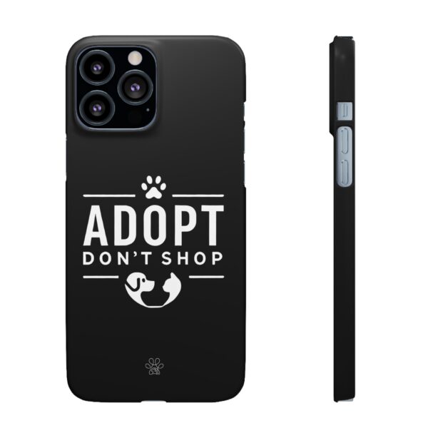 Adopt don't Shop Phone Case by Pawrpose - Image 67