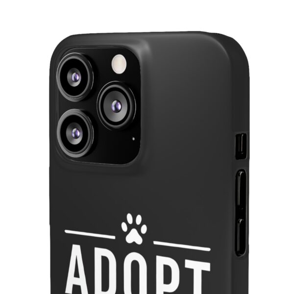 Adopt don't Shop Phone Case by Pawrpose - Image 64