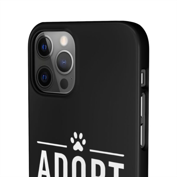 Adopt don't Shop Phone Case by Pawrpose - Image 46