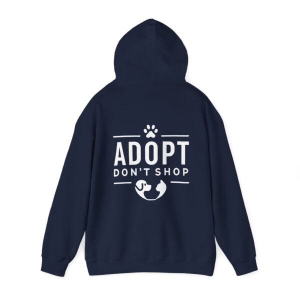 Adopt Don't Shop Hooded Sweatshirt by Pawrpose - Image 21