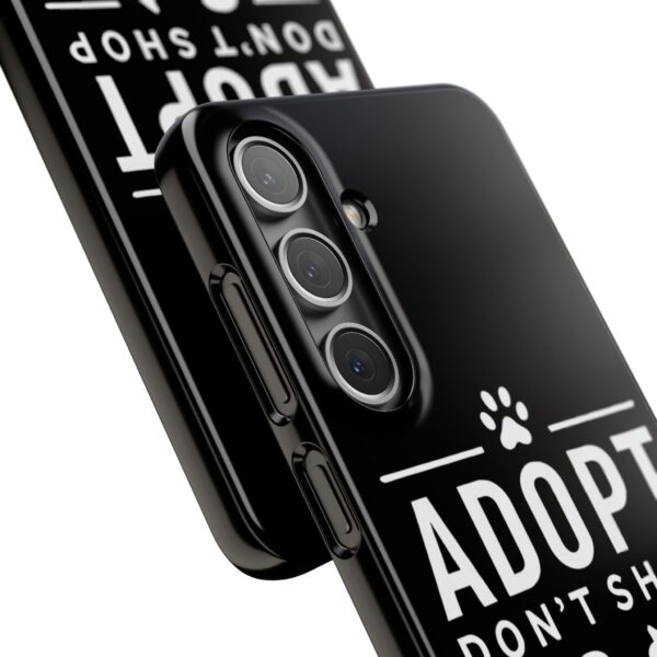 Adopt don't Shop Phone Case by Pawrpose - Image 153