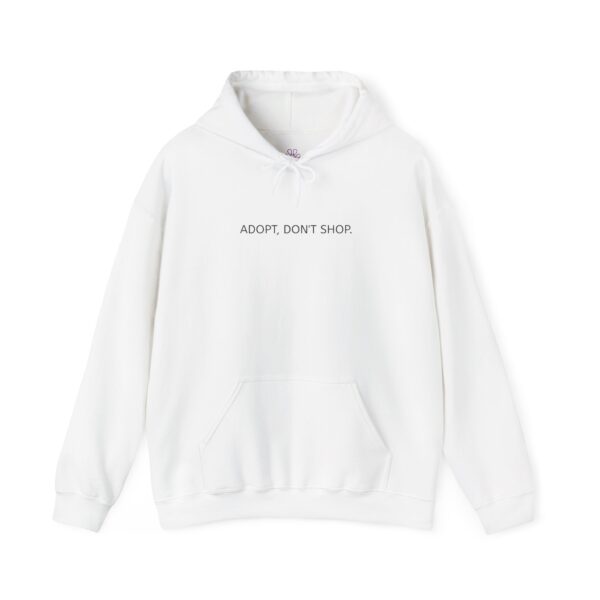 Adopt Don't Shop Hooded Sweatshirt by Pawrpose - Image 2