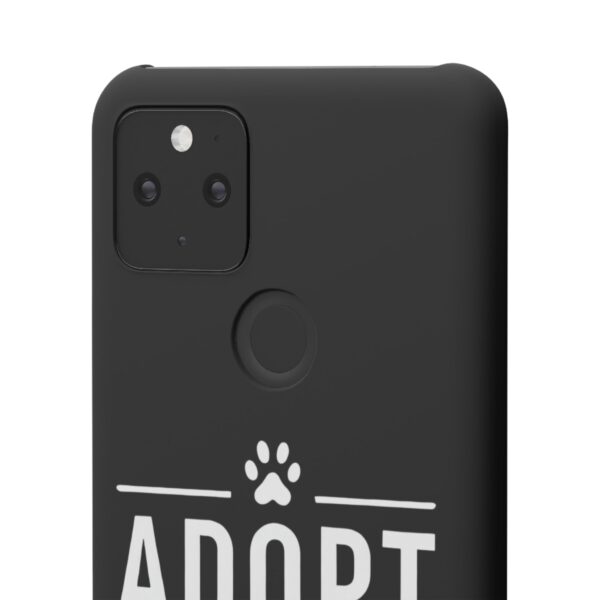 Adopt don't Shop Phone Case by Pawrpose - Image 71