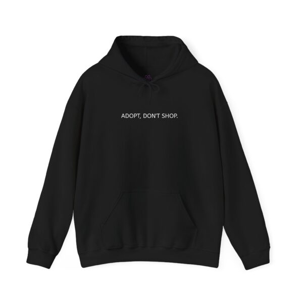 Adopt Don't Shop Hooded Sweatshirt by Pawrpose - Image 4