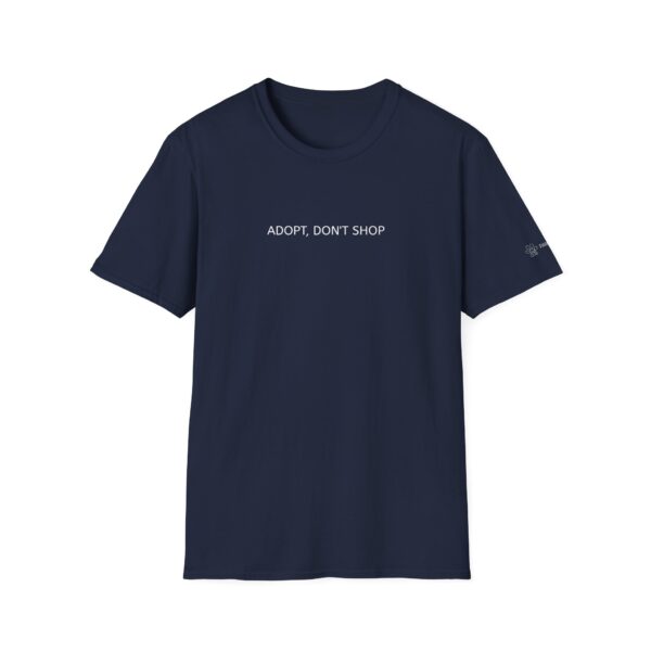 Adopt Don't Shop T-Shirt by Pawrpose - Image 16